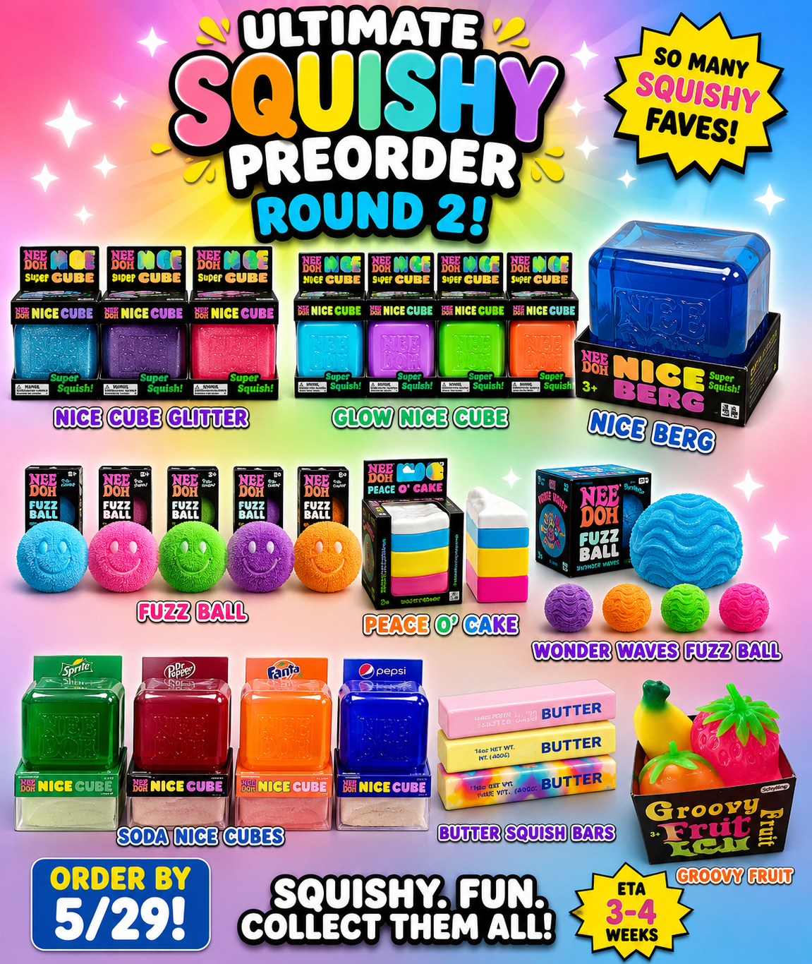 Pre-order Ultimate Squishy Round 2 (closes 5/29 - eta 3/4 weeks)